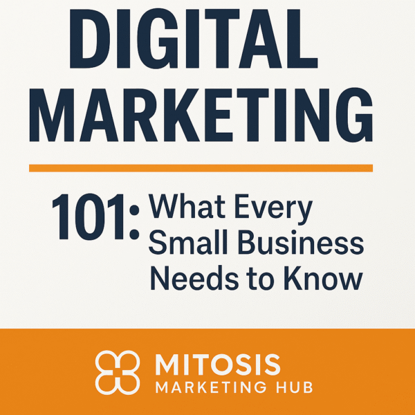 E Article Digital Marketing 101: What every small business needs to know