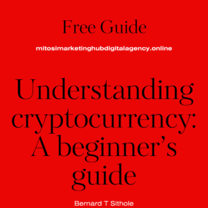 Understanding Cryptocurrency: A beginner’s guide